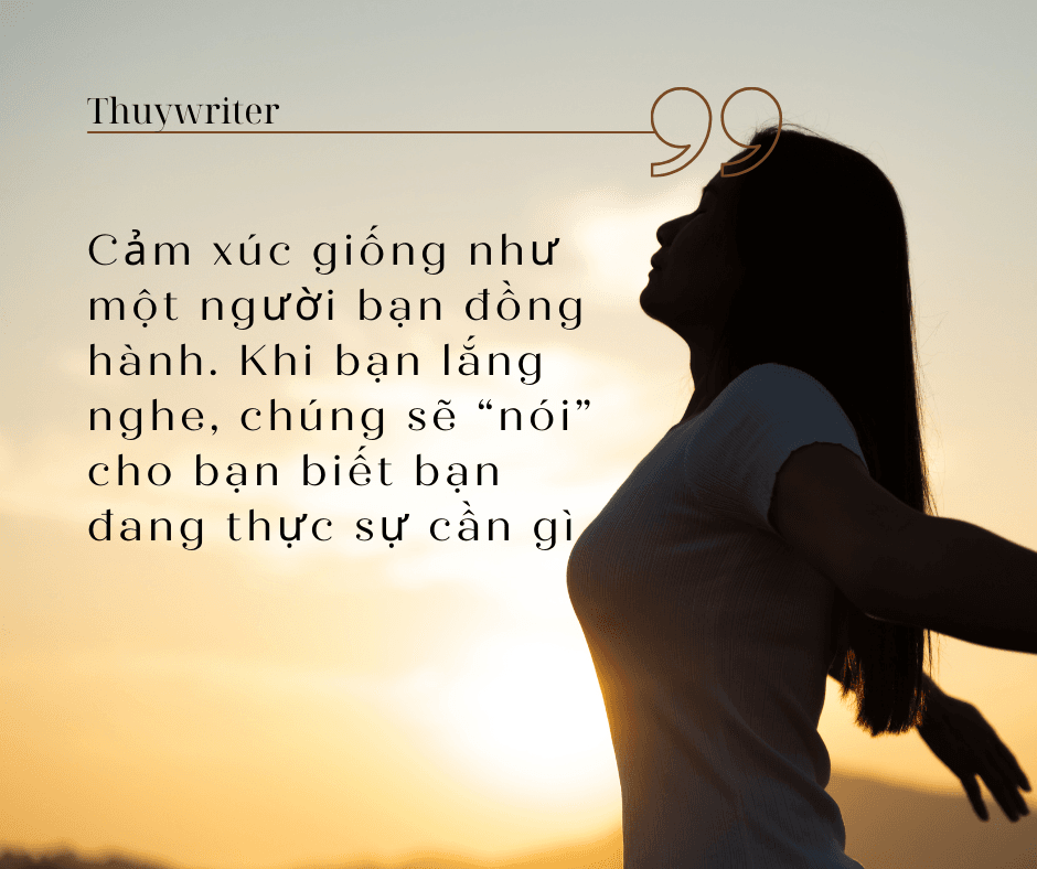 Chữa lành bằng việc học cách lắng nghe cảm xúc